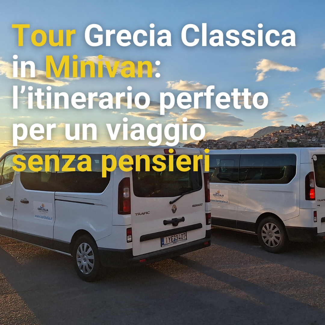 Tour Grecia Classica in Minivan: l'itinerario perfetto per un viaggio senza pensieri